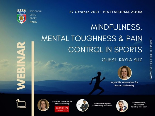 Mindfulness, Mental toughness & pain control in sports Kayla Sliz bargnani grazioli