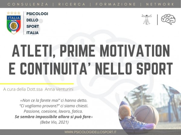 Atleti, prime motivation  e continuita' nello sport www.psicologidellosport.it
