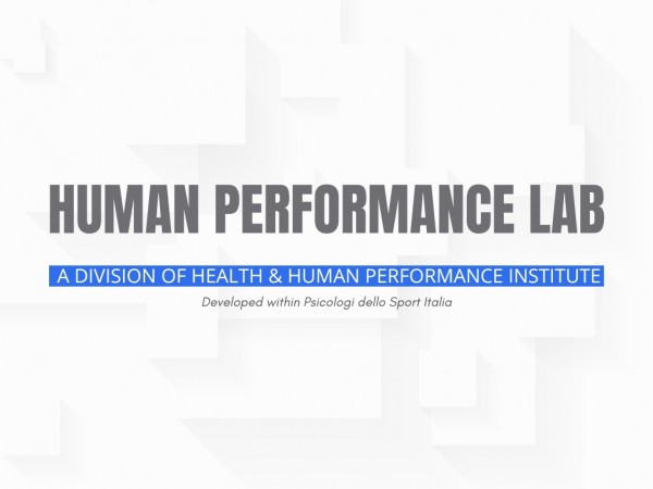 Health & Human Performance Lab Developed within Psicologi dello Sport Italia alessandro bargnani loris bonamassa marino baldo villa ferri