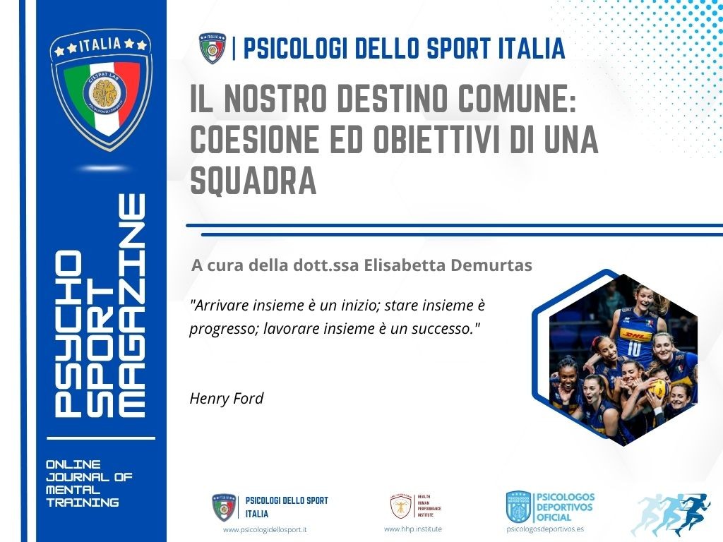 Il nostro destino comune: coesione ed obiettivi di una squadra ...